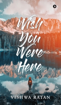 Wish You Were Here