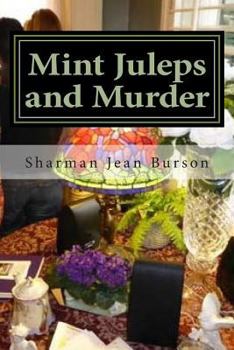 Paperback Mint Juleps and Murder: A Mint Juleps Mystery Book