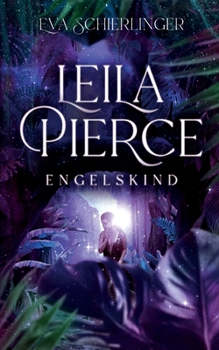 Paperback Leila Pierce: Engelskind [German] Book