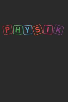 Paperback Notebook: F?r Physiker und Physikunterricht in der Schule [German] Book