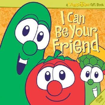 Hardcover VeggieTales I Can Be Your Friend! [With CD] Book