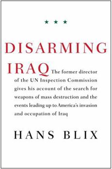 Hardcover Disarming Iraq Book