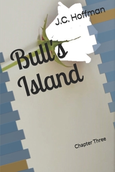 Paperback Bull's Island: Chapter Three Book