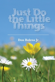 Paperback Just Do the Little Things Book