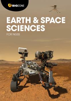 Perfect Paperback BIOZONE Earth & Space Sciences for NGSS (Second Edition) Book