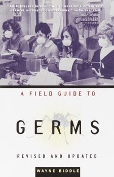 Paperback A Field Guide to Germs: Revised and Updated Book