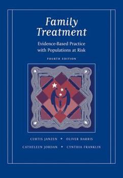 Paperback Family Treatment: Evidence-Based Practice with Populations at Risk Book