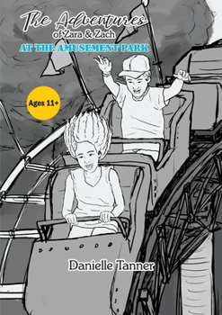 Paperback The Adventures of Zara and Zach - At the Amusement Park [Large Print] Book