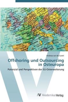 Paperback Offshoring und Outsourcing in Osteuropa [German] Book