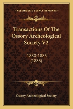 Paperback Transactions Of The Ossory Archeological Society V2: 1880-1883 (1883) Book