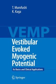 Paperback Vestibular Evoked Myogenic Potential: Its Basics and Clinical Applications Book