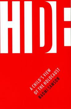 Paperback Hide: A Child's View of the Holocaust Book