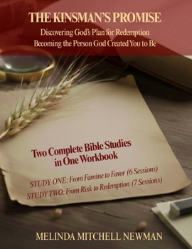 Paperback The Kinsman's Promise: Discovering God's Plan for Redemption Book