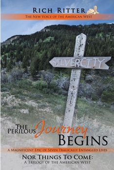 Paperback The Perilous Journey Begins Book