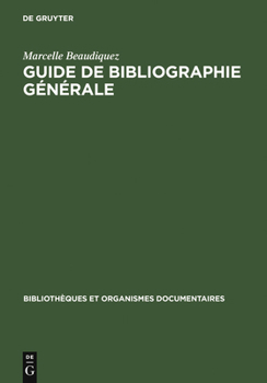 Hardcover Guide de Bibliographie générale [French] Book