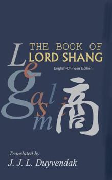 Paperback The Book of Lord Shang: English-Chinese Edition Book