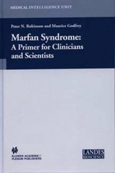 Paperback Marfan Syndrome: A Primer for Clinicians and Scientists Book