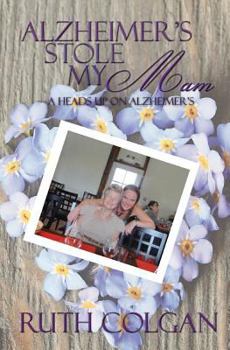 Paperback Alzheimer's Stole My Mam Book