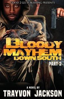 Paperback Bloody Mayhem Down South 2 Book
