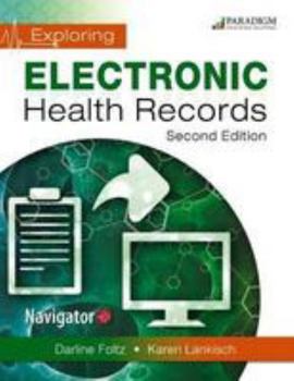 Paperback Exploring Electronic Health Records + 1-year Access and Navigator+ Codes Via Ground Delivery Book