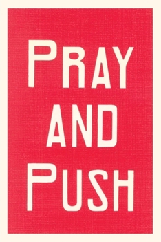 Paperback Vintage Journal Pray and Push Book