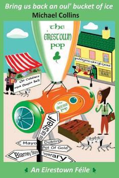 Paperback Bring us back an oul' bucket of ice Book