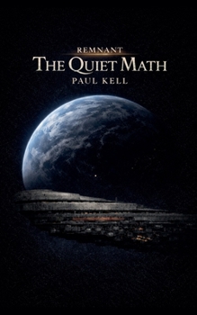 The Quiet Math (Remnant)