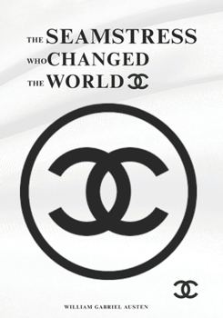 Paperback The Seamstress Who Changed the World Book