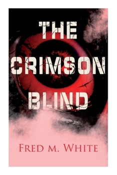 Paperback The Crimson Blind: Crime Thriller Book