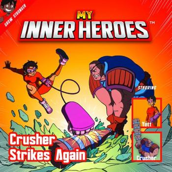 Vinyl Bound My Inner Heroes Guide to Grow Stronger by Crusher Strikes Again for Kids & Parents - Brief and Fun Book Guide, Teaching Mental Health Skills Book