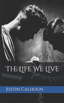 Paperback The Life We Live: Brenton & Jacob Book