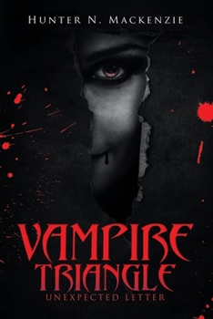 Paperback Vampire Triangle: Unexpected Letter Book