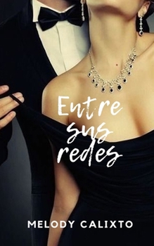 Paperback Entre sus redes [Spanish] Book