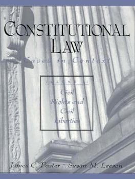 Paperback Constitutional Law: Cases in Context, Vol. II: Civil Rights and Civil Liberties Book