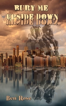 Bury Me Upside Down