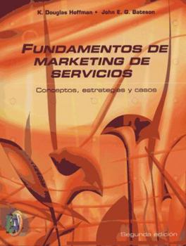 Paperback Fundamentos de marketing de servicios/ Fundamentals of Service Marketing (Spanish Edition) [Spanish] Book