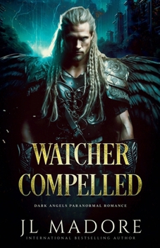 Watcher Compelled (Watchers of the Gray)