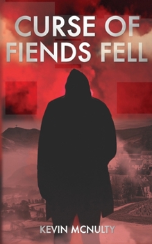 Paperback Curse of Fiends Fell Book