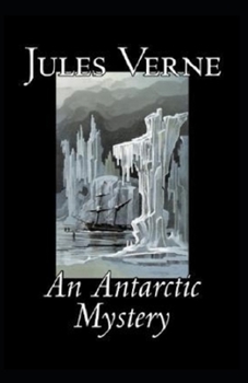 Paperback An Antarctic Mystery Illustrated Book