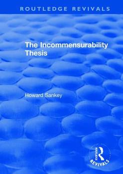 Hardcover The Incommensurability Thesis Book