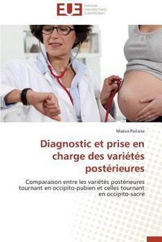 Paperback Diagnostic Et Prise En Charge Des Variétés Postérieures [French] Book