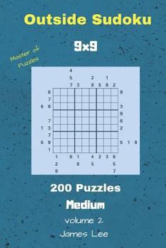 Paperback Outside Sudoku Puzzles - 200 Medium 9x9 vol. 2 Book
