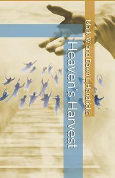 Paperback Heaven's Harvest Book