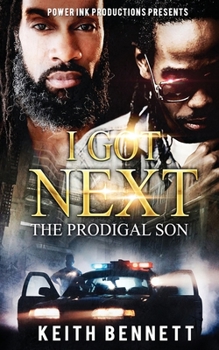 Paperback I Got Next: The Prodigal Son Book