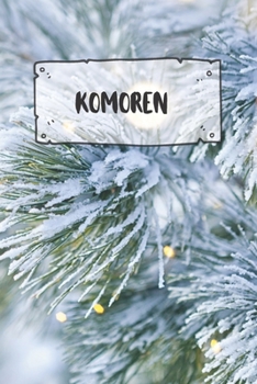 Paperback Komoren: Liniertes Reisetagebuch Notizbuch oder Reise Notizheft liniert - Reisen Journal f?r M?nner und Frauen mit Linien [German] Book