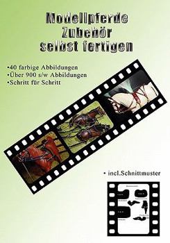 Paperback Modellpferde Zubehör selbst fertigen [German] Book