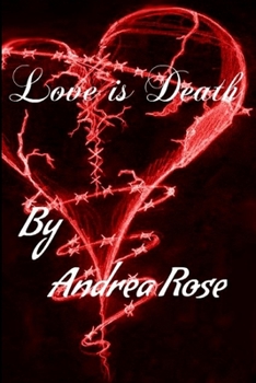 Paperback Love is Death Book