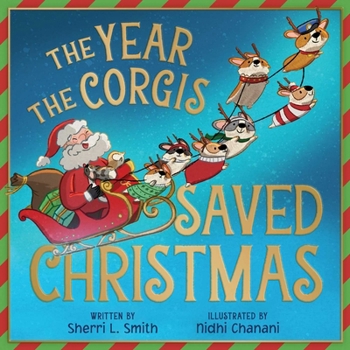 Hardcover The Year the Corgis Saved Christmas Book