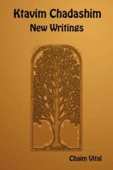 Paperback Ktavim Chadashim New Writings: Brit Menucha - Covenant of Rest, Shaarei Kedusha - Gates of Holiness Book