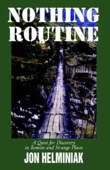 Paperback Nothing Routine Book